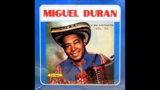 Miguel Durán - La Negra Candela