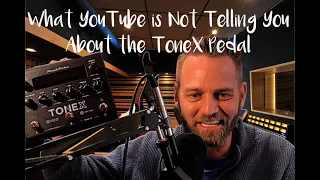 What YouTube Isn't Telling You About The Amplitube ToneX Pedal
