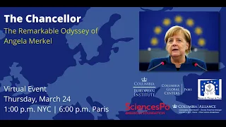 The Chancellor: The Remarkable Odyssey of Angela Merkel