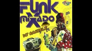 MIX CD FUNK MIXADO (PANDISC) 2000 By RANIELE DJ