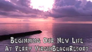 Beginning Our New Life At Perry Virgin Beach Resort, Malbago, Daanbantayan, Cebu, Philippines 🇵🇭