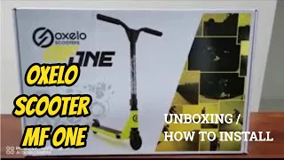 OXELO Scooters MF ONE | Unboxing & How to install