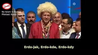 Erdo wie Erdo wo Erdo wan   Erdogan song české titulky
