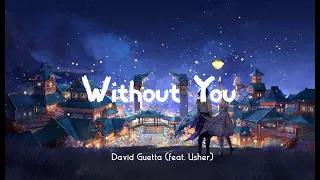 Nightcore - David Guetta - Without You (feat. Usher)