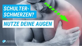 Schulterprobleme mit Hilfe der Augen lösen (2 Übungen)