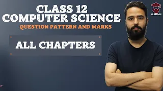 Class 12 Computer Science || Question Pattern and Marks || All Chapters || NEB - Gurubaa