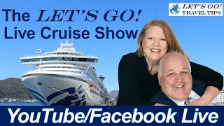 LET'S GO! The MONDAY NIGHT LIVE CRUISE SHOW w/Allison & Gordon 8 pm Eastern Time 5 pm Pacific Time