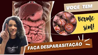 DESPARASITAÇÃO: Como acabar com os VERMES!