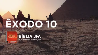 ÊXODO 10 - Bíblia JFA Offline