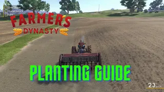 Farmer's Dynasty Planting Guide