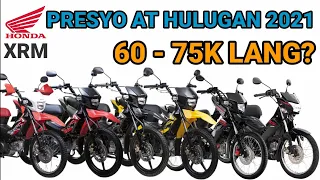 ALL HONDA XRM MOTORCYCLE PRICE LIST AND DOWNPAYMENTS THIS 2021 | PRESYONG MASA?