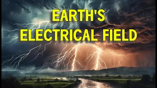 Æther Round Table 15: Earth's Electric Field