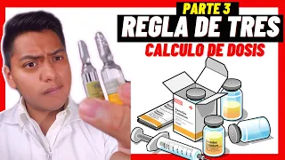 💊3/ Regla de tres CALCULO DE DOSIS DE MEDICAMENTOS ENFERMERIA Simple FARMACOLOGIA 💉