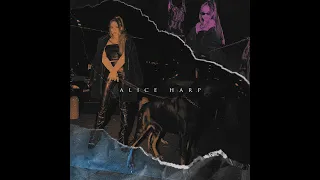 Alice Harp - I Don't Really Care