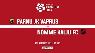 PÄRNU JK VAPRUS - NÕMME KALJU FC, PREMIUM LIIGA 24. voor