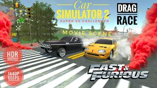 🔥Toyota Supra vs Dodge Challenger Fast and Furious|| Fast and furious in car simulator 2 ||