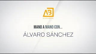 Mano a mano con...Álvaro Sánchez