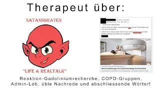 Reaktion: Gadolinium Recherche, COPD-Gruppe, üble Nachrede und abschliessende Wörter