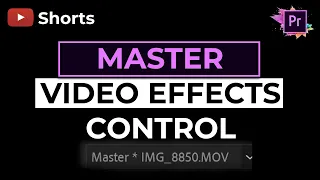 How to use MASTER EFFECTS CONTROL in Premiere Pro #shorts