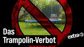 Realer Irrsinn: Trampolin-Verbot in Osnabrück | extra 3 | NDR