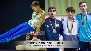 Men's Pommel Horse Finals | FIG Apparatus World Cup 2023 Cottbus | Top 3 | 🇺🇿🥇, 🇦🇲🥈, 🇰🇿🥉
