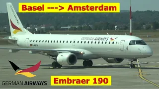 Basel → Amsterdam - Embraer 190 German Airways - Flight report