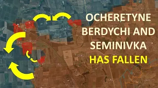 Seminivka Has Fallen l Ocheretyne And Berdychi Almost Falls