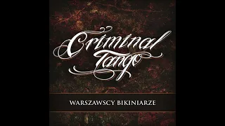 Criminal Tango - Warszawscy Bikiniarze [EP] 2011