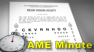 AME Minute:  Near and Intermediate Vision Testing