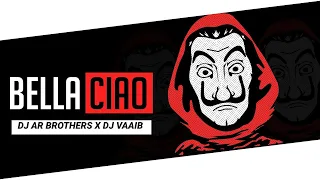 Bella Ciao Circuit Original Mix DJ AR BROTHERS X DJ VAAIB | La Casa De Papel | Money Heist | Netflix