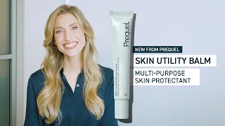 Introducing Prequel's NEW Skin Utility Balm Multi-Purpose Skin Protectant | Dr. Sam Ellis