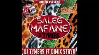 Dimix Staya ft. Dj Tymers - Saleg Mafane (Audio)