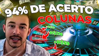 ESTRATÉGIA DAS COLUNAS! 94% DE ASSERTIVIDADE NA ROLETA! INSANO!