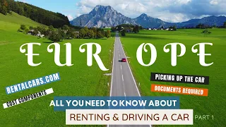 Guide to DRIVING RENTAL CAR in EUROPE | How to book, Driving rules, Docs required, Cost| Europe trip