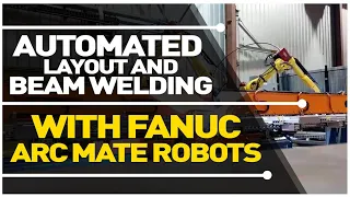 Automated Beam Welding Solutions, Courtesy of AGT Robotics