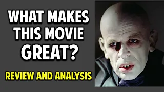 Nosferatu the Vampyre -- What Makes This Movie Great? (Episode 69)