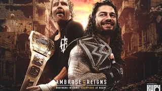 Dean Ambrose & Roman Reigns - Best Duo Ever 2016