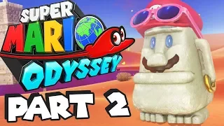 Super Mario Odyssey - Part 2 - Sand Kingdom