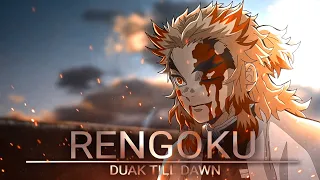 Rengoku - Dusk Till Dawn [AMV]