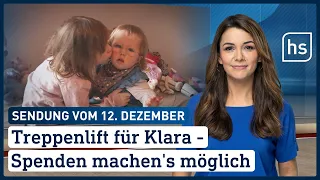 Treppenlift für Klara - Spenden machen's möglich | hessenschau vom 12.12.2022