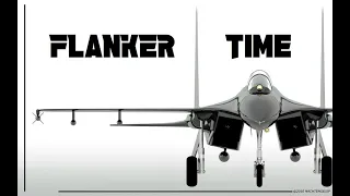 SU-27 FLANKER TIME