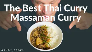 Massaman Curry  - The Best and Tastiest Thai curry