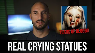 REAL CRYING STATUES?