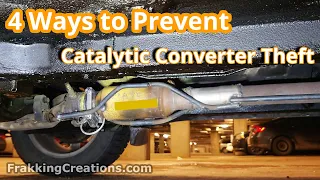 4 ways to Prevent Catalytic Converter Theft - Ways to Stop Catalytic Converter theft