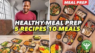 Meal Prep - 5 Recipes And 10 Best Meals For Variety