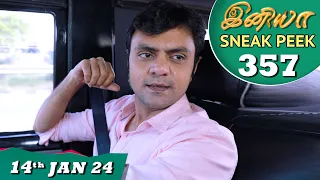 Iniya Serial | EP 357 Sneak Peek | 14th Jan 2024 | Alya Manasa | Rishi | Saregama TV Shows Tamil