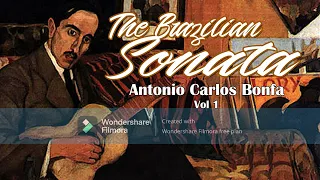 The Brazilian Sonata - Antonio Carlos Bonfa Vol 1