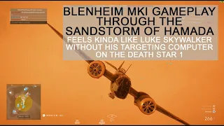 Battlefield V Blenheim MKI Gameplay Through The Sandstorm on Hamada