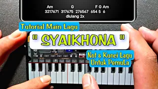 Hafal 2 Bait Lagu Saja | Tutorial Main Lagu SYAIKHONA