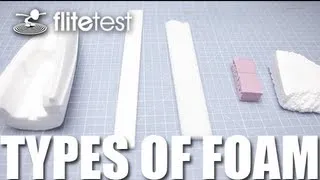Flite Test - Types of Foam - FAST TIP